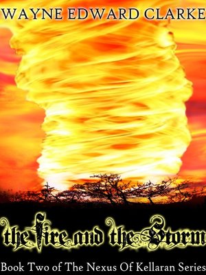cover image of The Fire and the Storm